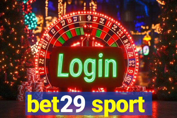 bet29 sport